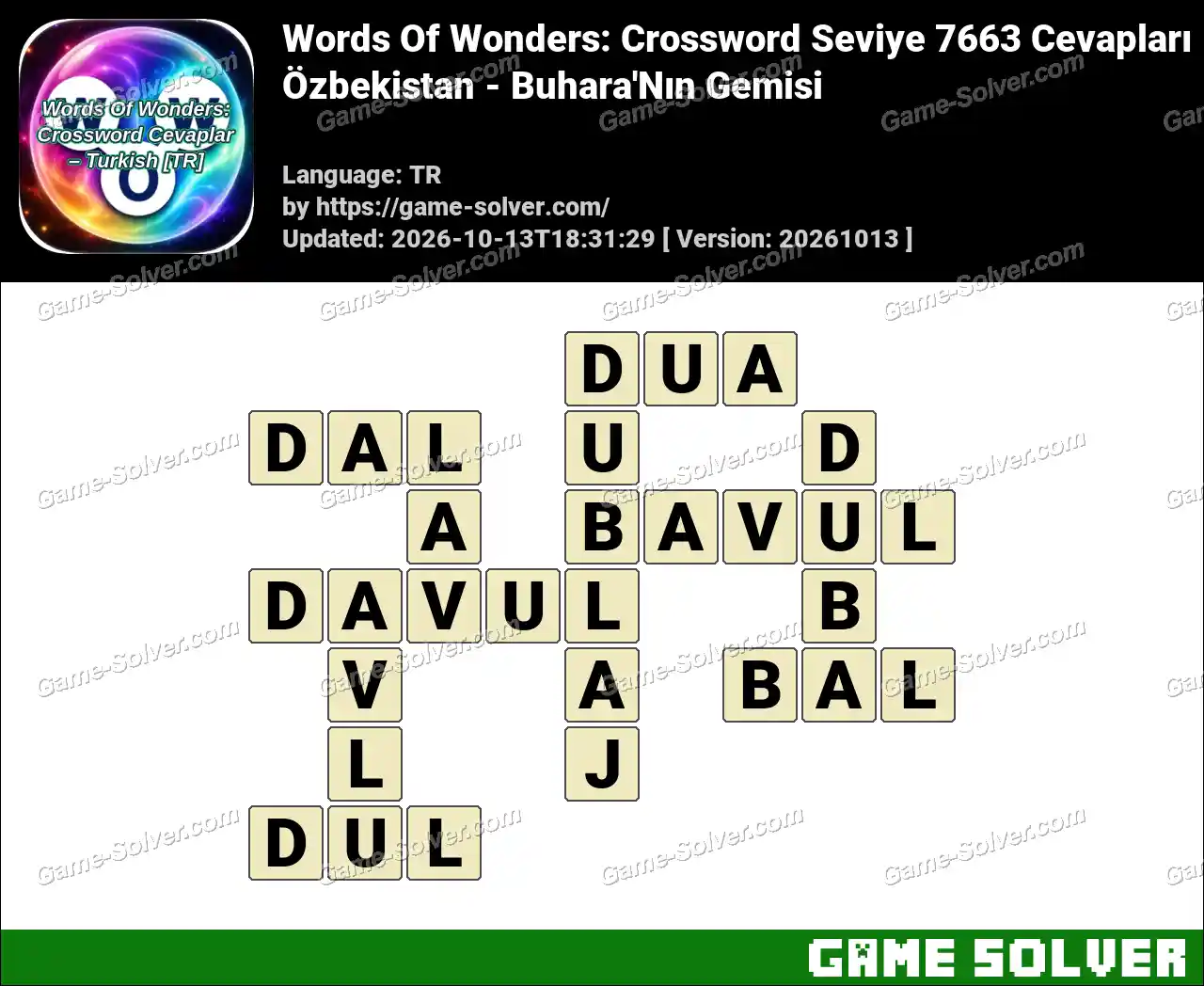 Words Of Wonders: Crossword Seviye 7663 Cevapları – Özbekistan – Buhara’Nın Gemisi